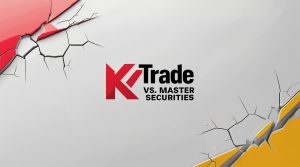 KTrade vs. Master Securities Scandal
